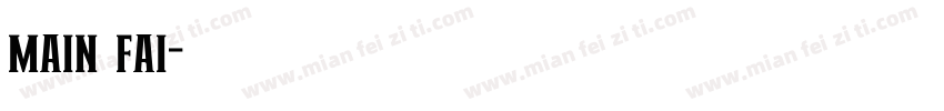 main fai字体转换